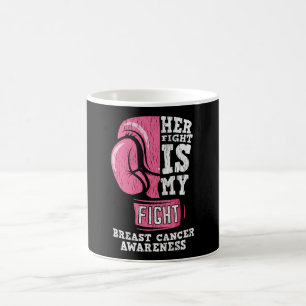 Her Fight My Fight Breast Cancer Awareness Family Coffee Mug