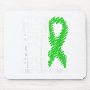 Her Fight My Fight Green Ribbon Mental Health Awar Mouse Mat