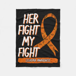 Her Fight My Fight Leukaemia Awareness Orange Ribb Fleece Blanket