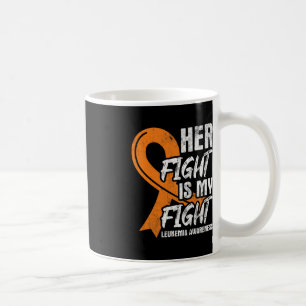 Her Fight My Fight Leukemia Awareness Ribbon Leuke Coffee Mug