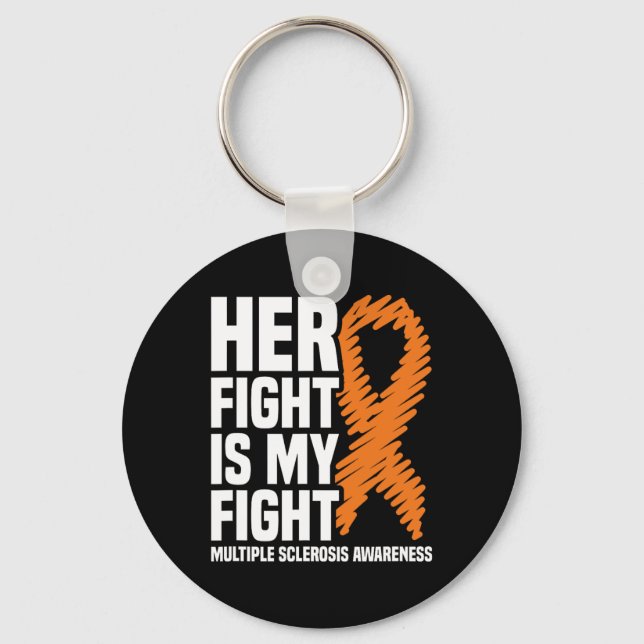 Her Fight My Fight Ms Multiple Sclerosis Awareness Key Ring (Front)