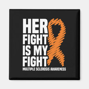 Her Fight My Fight Ms Multiple Sclerosis Awareness Magnet