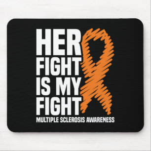 Her Fight My Fight Ms Multiple Sclerosis Awareness Mouse Mat
