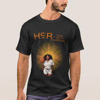 Her~ Game ~ Rules ~ Championship T-Shirt