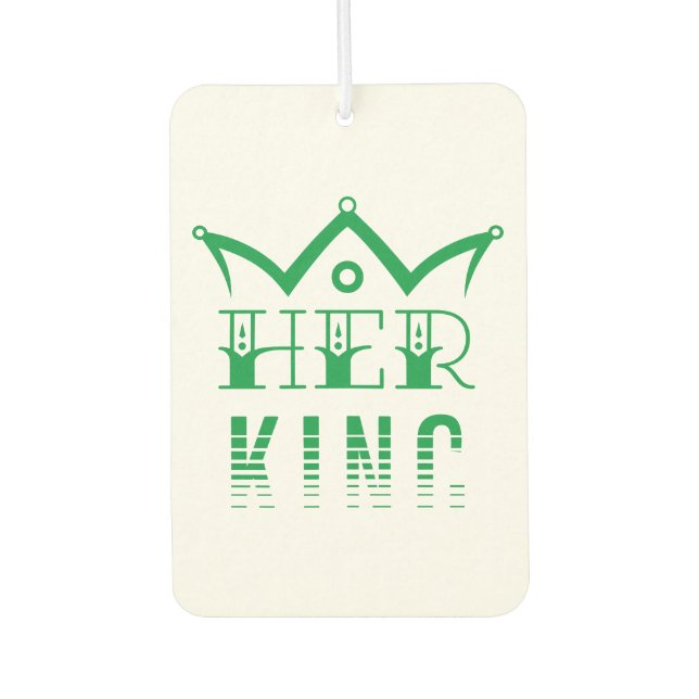 Her King Car Air Freshener (Front)