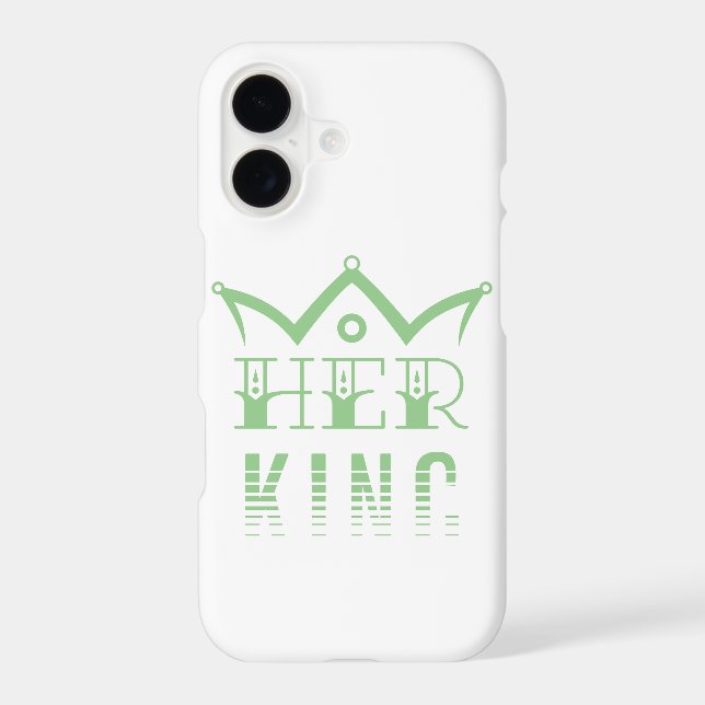 Her King iPhone Case (Back)