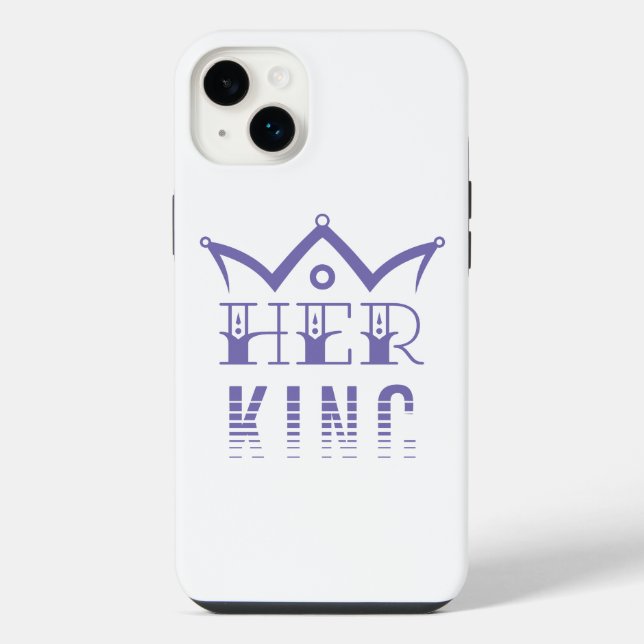 Her King iPhone Case (Back)