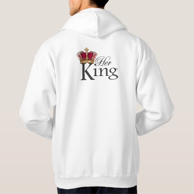 Her King, K on front pocket Hoodie (Back)