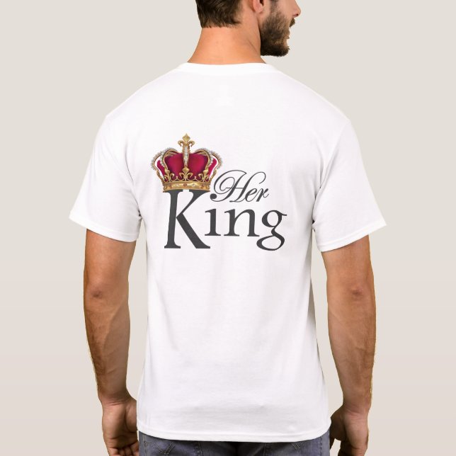 Her King, K on front pocket T-Shirt (Back)
