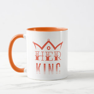 Her King Mug