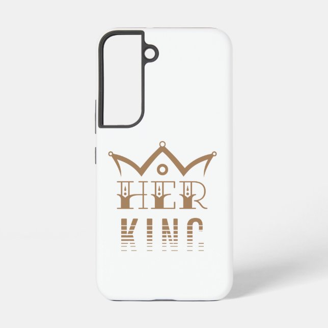 Her King Samsung Galaxy S22 Case (Back)