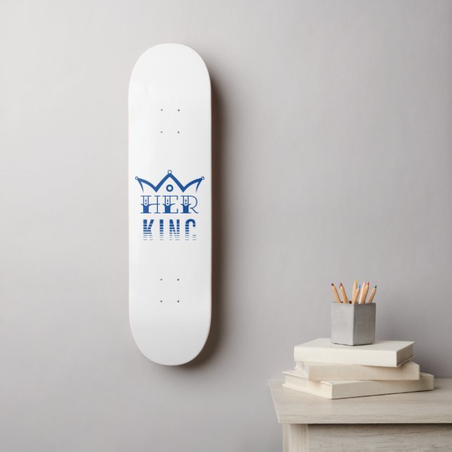 Her King Skateboard (Wall Art)