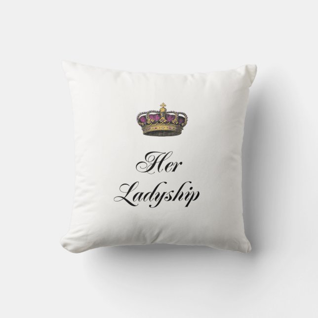 Her Ladyship Cushion (Front)
