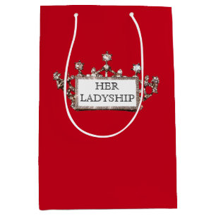 "Her Ladyship" Medium Gift Bag
