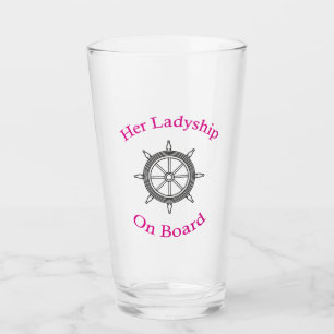 “Her Ladyship on Board” Glass