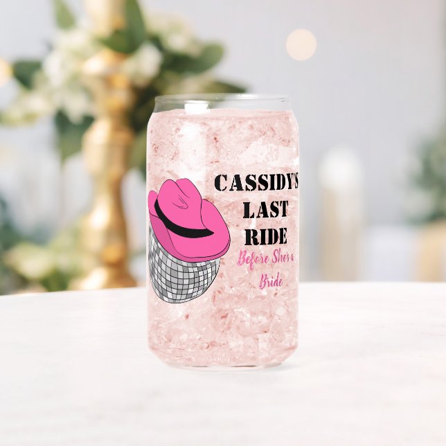 Her Last Ride Disco Cowgirl Bachelorette Party Can Glass (Insitu (Wedding))