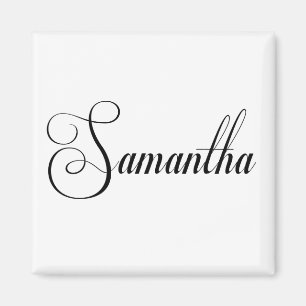 Her Name Is Samantha Calligraphy Magnet