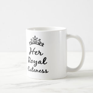 her royal cuteness princess coffee or tea mug