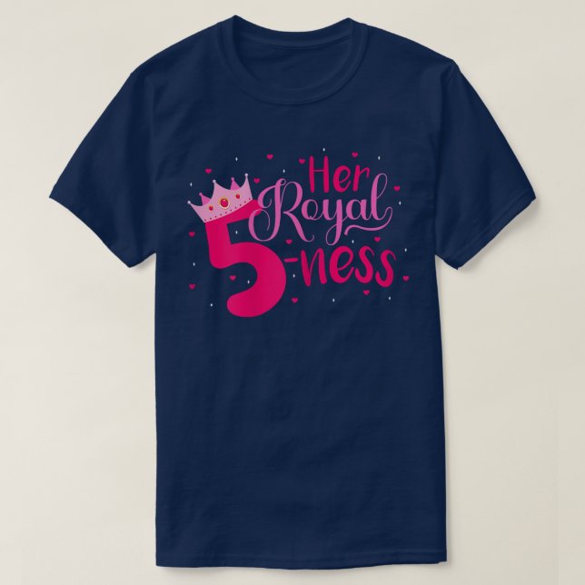 Her Royal Fiveness 5th Birthday Girls Fun Decorati T-Shirt (Design Front)