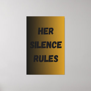 Her Silence Rules – Empowering Minimalist Art Canvas Print