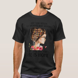 Her Soul Belong To Words And Books Every Time She T-Shirt