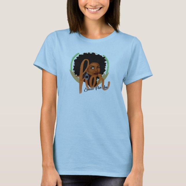 Her Sweet Par-lay T-Shirt (Front)