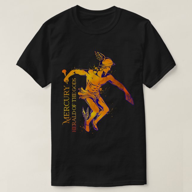 Herald of the gods  Mercury  T-Shirt (Design Front)