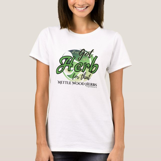 Herb for That -- Bright T-Shirt (Front)