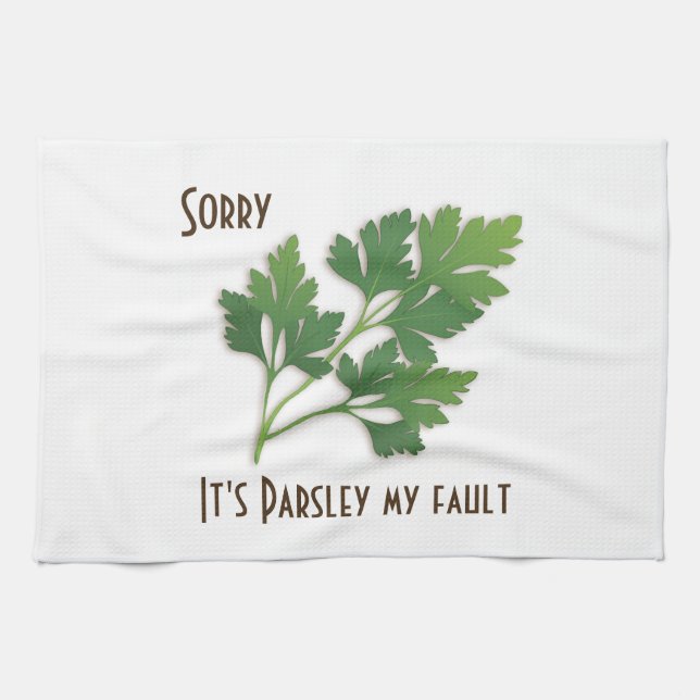 Herb Pun, Sorry It's Parsley My Fault Towel (Horizontal)
