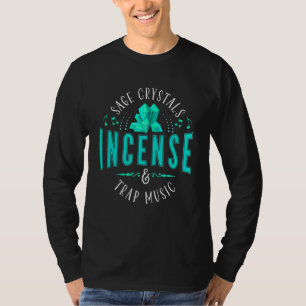 Herbal Chakras And Healing Or Sage Crystals And Tr T-Shirt
