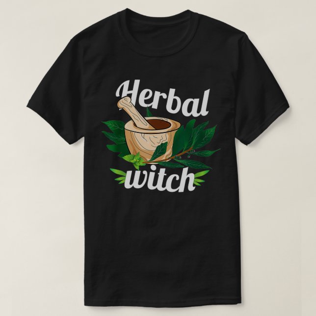 Herbal Witch Herbalism Herbalist Day Herbs Apothec T-Shirt (Design Front)