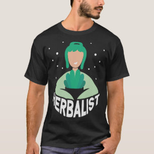 Herbalism Herbalist PhytoHerb Herbs Herbal (115) T-Shirt