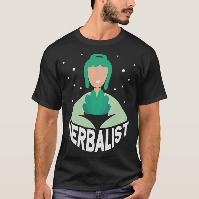 Herbalism Herbalist PhytoHerb Herbs Herbal (115) T-Shirt (Front)