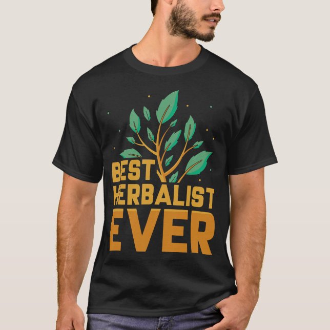 Herbalism Herbalist PhytoHerb Herbs Herbal (123) T-Shirt (Front)