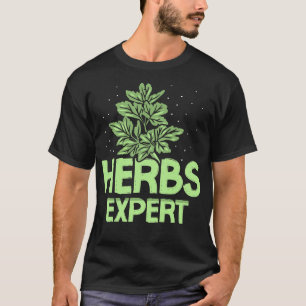Herbalism Herbalist PhytoHerb Herbs Herbal (132) T-Shirt
