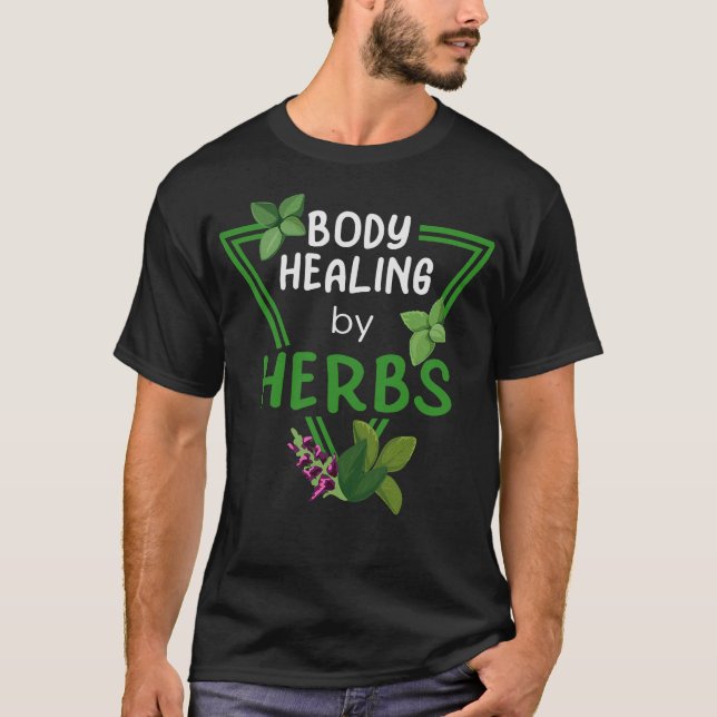 Herbalism Herbalist PhytoHerb Herbs Herbal (24) T-Shirt (Front)