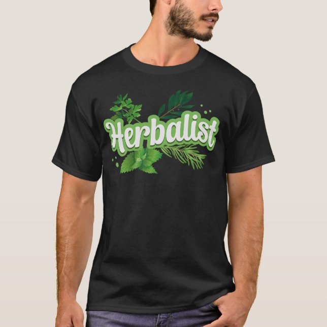 Herbalism Herbalist PhytoHerb Herbs Herbal (61) T-Shirt (Front)