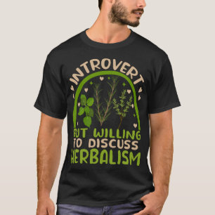 Herbalism Herbalist PhytoHerb Herbs Herbal (80) T-Shirt