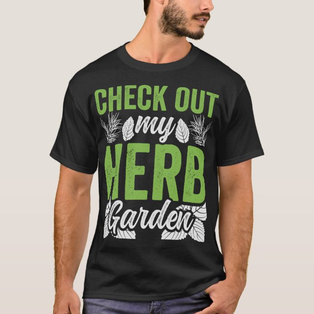 Herbalism Herbalist PhytoHerb Herbs Herbal (82) T-Shirt (Front)