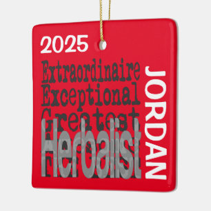 Herbalist Extraordinaire CUSTOM Ceramic Ornament
