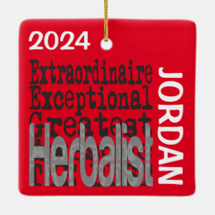 Herbalist Extraordinaire CUSTOM Ceramic Ornament