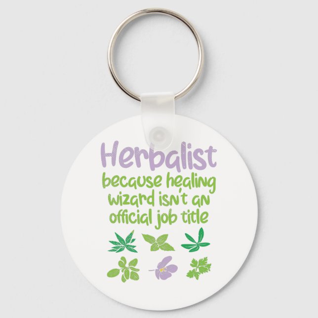 Herbalist Herbs Funny Key Ring (Front)