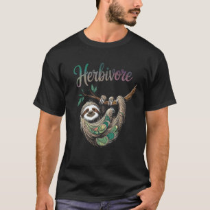 Herbivore Sloth, Vegan and Cute Animal Fun T-Shirt