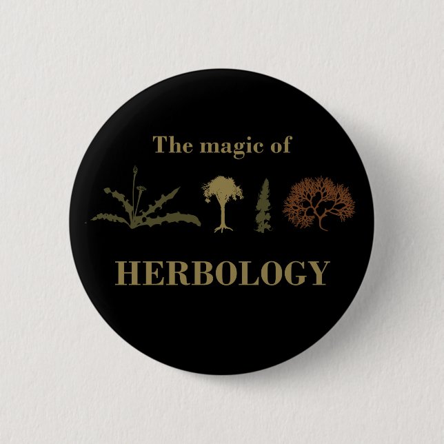 Herbology herbalism herbalist 6 cm round badge (Front)