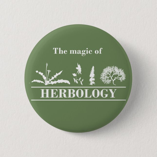 Herbology herbalism herbalist 6 cm round badge (Front)