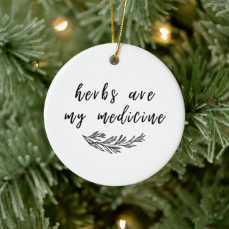 Herbs Are My Medicine Ornament