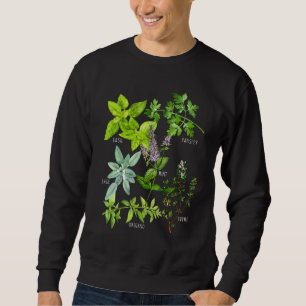 Herbs Types Plants Sweatshirt