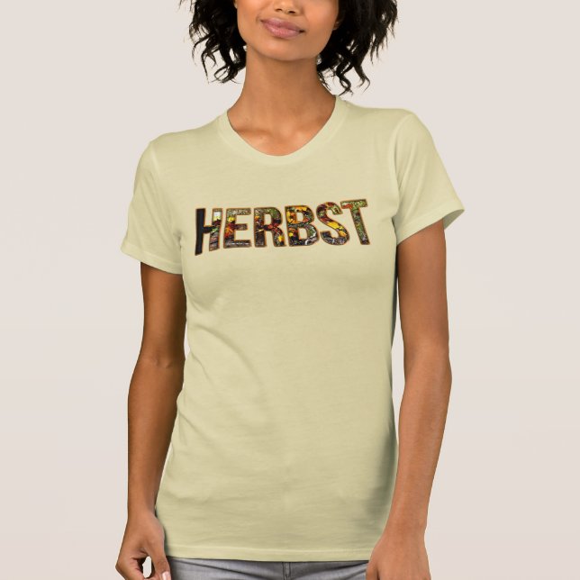 Herbst in Blätter Schrift T-Shirt (Front)