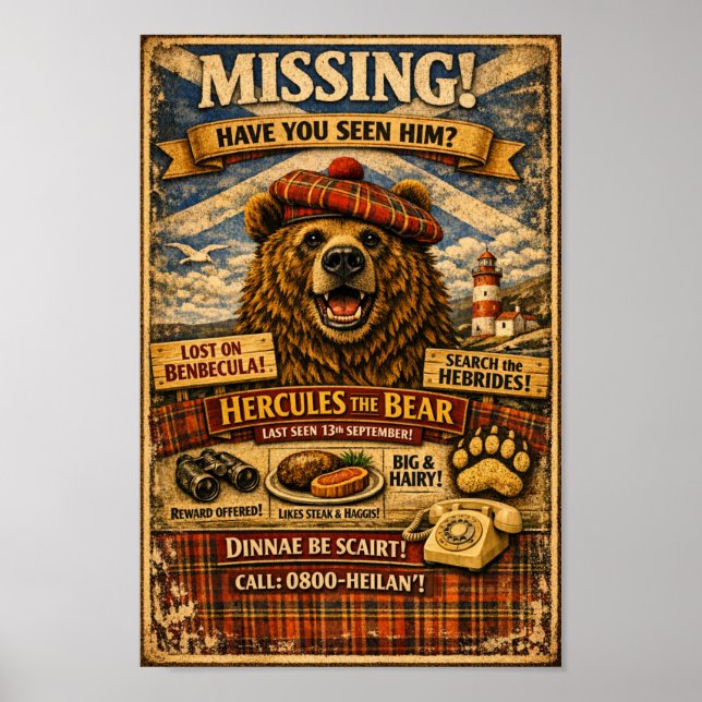 Hercules the Bear Missing Poster Scottish History  (Front)