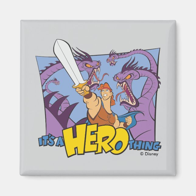 Hercules vs Hydra - It's a HERO Thing Magnet (Front)